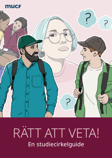 Illustration: två unga personer med ryggsäckar som samtalar, stor ansiktsbild i bakgrunden med frågetecken och texten "RÄTT ATT VETA! En studiecirkelsguide"