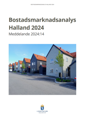 En bild av en radhusby i Halland, titlad "Bostadsmarknadsanalys Halland 2024".