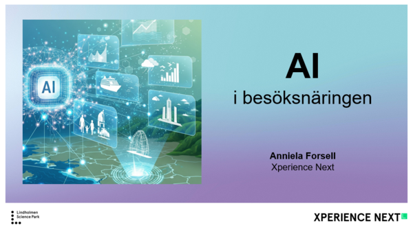 AI i besöksnäringen med Anniela Forsell, Xperience Next