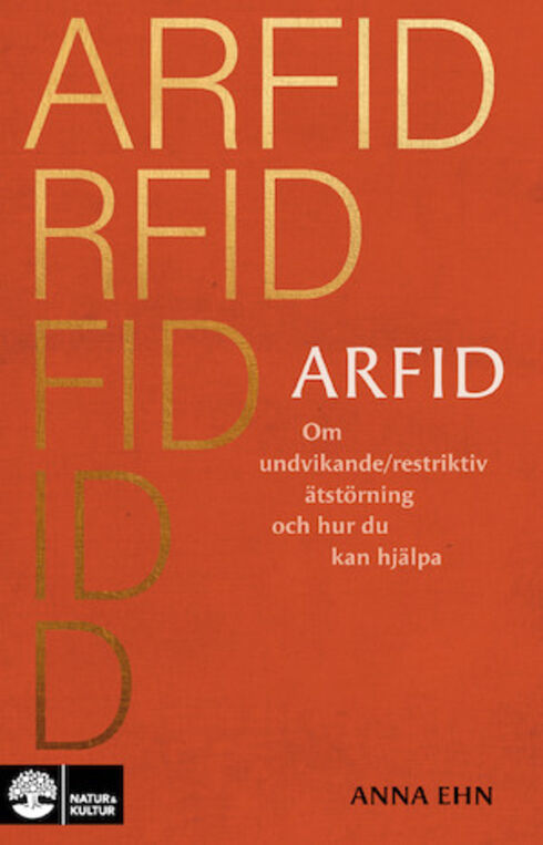 Omslagsbild till boken "ARFID" av Anna Ehn, om undvikande/restritkiv ätstörning.