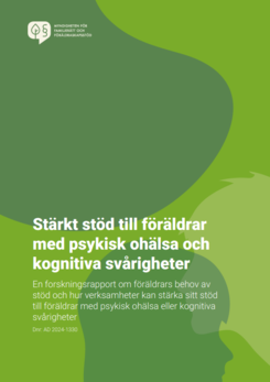 Rapport om stärkt föräldraskapsstöd.