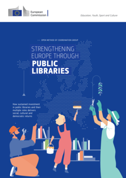 Omslag med texten Strengthening Europe Through Public Libraries.