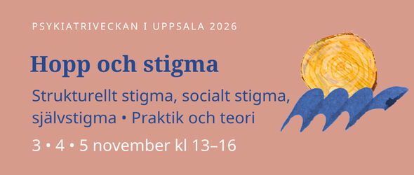 Banner för Psykiatriveckan i Uppsala 2026 med text "Hopp och stigma", blå vågor och gul sol samt datum 3–5 november.